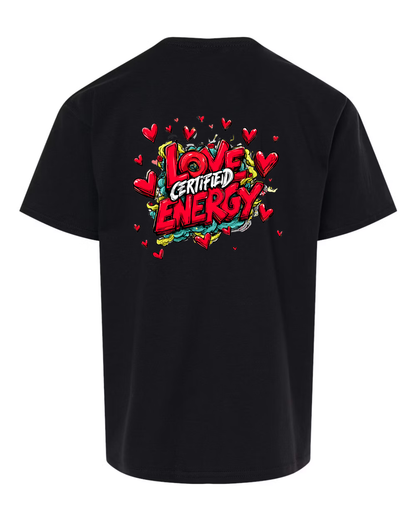 Certified Love Energy Back Version- T shirt