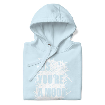 Sis You're A Mood Scribble Hoodie